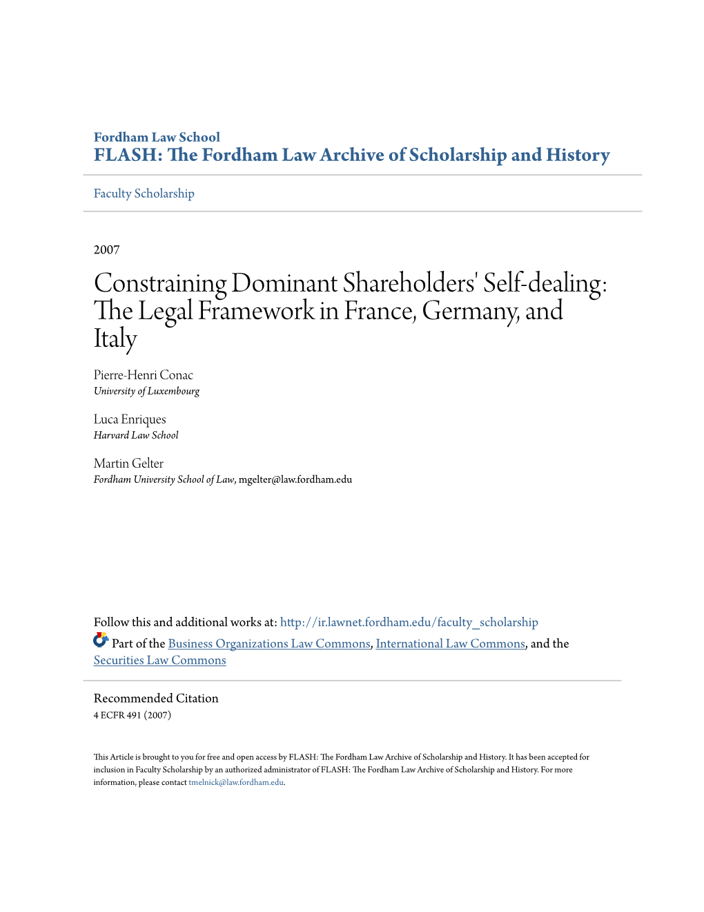 Constraining Dominant Shareholders' Self-Dealing: the Legal Framework in France, Germany, and Italy Pierre-Henri Conac University of Luxembourg