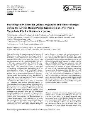 Palynological Evidence for Gradual Vegetation and Climate Changes During the African Humid Period Termination at 13◦ N from a Mega-Lake Chad Sedimentary Sequence