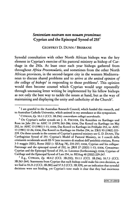 Sententiam Nostram Non Nouam Promimus: Cyprian and the Episcopal Synod of 255*