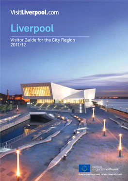 Liverpool Visitor Guide for the City Region 2011/12