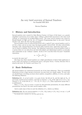 An Very Brief Overview of Surreal Numbers for Gandalf MM 2014