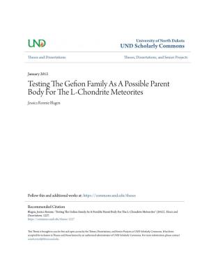 Testing the Gefion Family As a Possible Parent Body for the L-Chondrite Meteorites