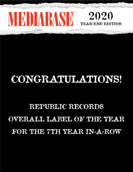 YEAR-END EDITION REPUBLIC #1 for 7TH STRAIGHT YEAR Interscope Runner Up; Columbia Surges to #3 Spot