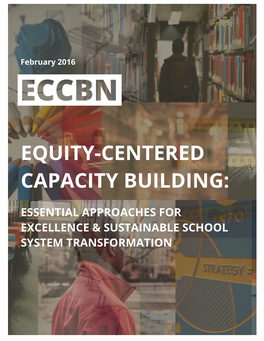 Essential Approaches for Excellence & Sustainable School System Transformation