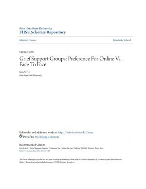 Grief Support Groups: Preference for Online Vs