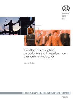The Effects of Working Time on Productivity and Firm Performance: a Research Synthesis Paper
