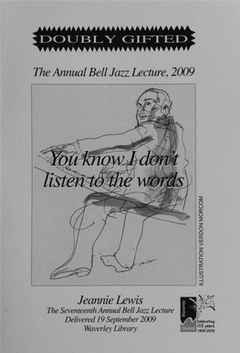The Annual Bell Jazz Lecture, 2009 Jeannie Lewis
