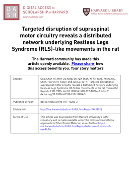 Targeted Disruption of Supraspinal Motor Circuitry Reveals a Distributed Network Underlying Restless Legs Syndrome (RLS)-Like Movements in the Rat