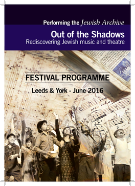 Out of the Shadows Rediscovering Jewish Music and Theatre