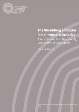 The Nuremberg Principles in Non-Western Societies a Reflection on Their Universality, Legitimacy and Application