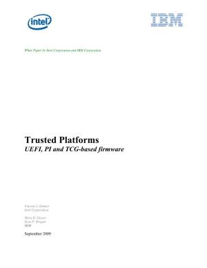 Trusted Platforms UEFI, PI and TCG-Based Firmware