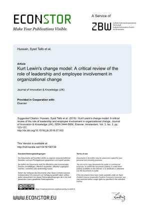 Kurt Lewin's Change Model: a Critical Review of the Role of Leadership and Employee Involvement in Organizational Change