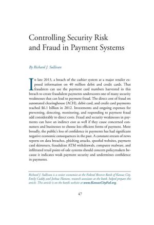 Controlling Security Risk and Fraud in Payment Systems