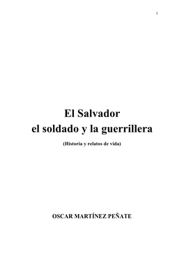 El Salvador El Soldado Y La Guerrillera