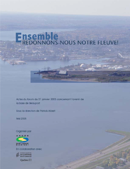 Actes Du Forum Du 21 Janvier 2005 Concernant L’Avenir De La Baie De Beauport