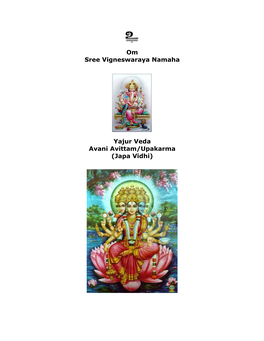 Yajur Veda Avani Avittam Or Upakarma and Gayathri Japam