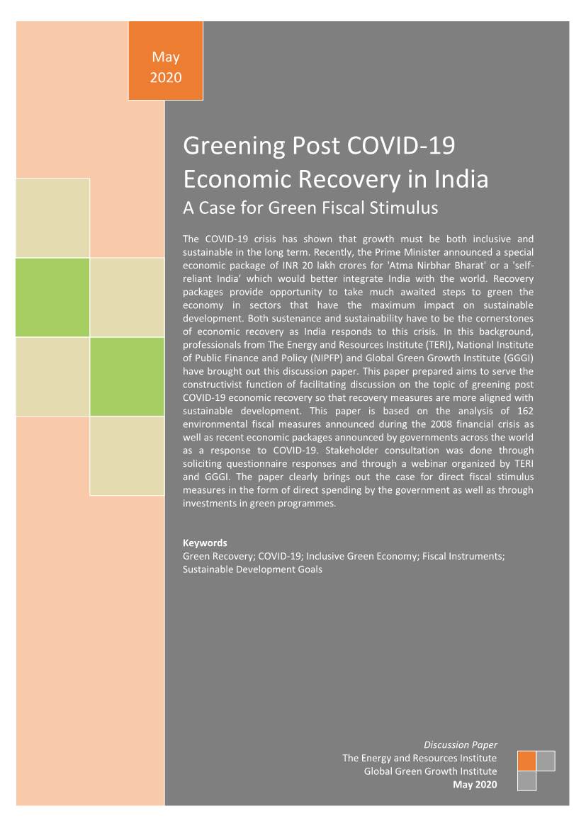 Greening Post COVID-19 Economic Recovery in India a Case for Green Fiscal Stimulus