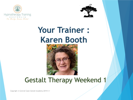 Your Trainer : Karen Booth