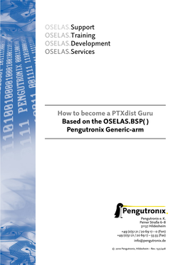 How to Become a Ptxdist Guru Based on the OSELAS.BSP( ) Pengutronix Generic-Arm
