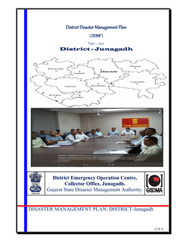 District Disaster Management Plan ( DDMP ) Year – 2021 District - Junagadh