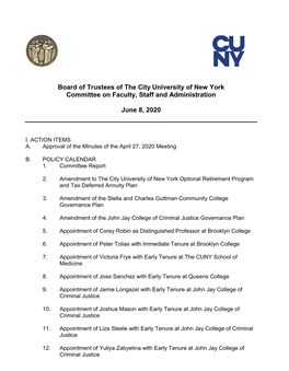Board of Trustees of the City University of New York Committee on Faculty, Staff and Administration June 8, 2020