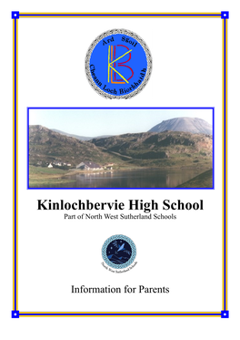 Kinlochbervie High School Part of North West Sutherland Schools