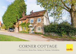 CORNER COTTAGE 1 the Common, Stoke Row, Henley-On-Thames, Oxfordshire a Beautifully Appointed Cottage Overlooking the Village Green
