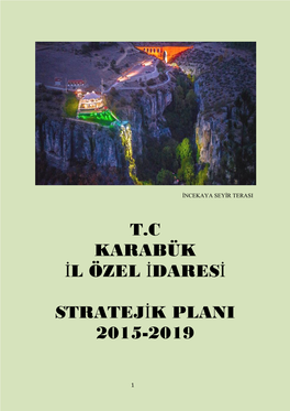 T.C Karabük Il Özel Idaresi Stratejik Plani 2015-2019