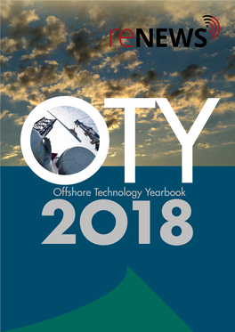 Offshore Technology Yearbook 2O18 Turning Experience Into Customer Value: Greater Rotor for Greater Beneﬁt