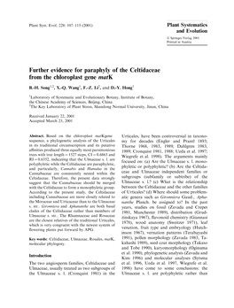 Further Evidence for Paraphyly of the Celtidaceae from the Chloroplast Gene Matk
