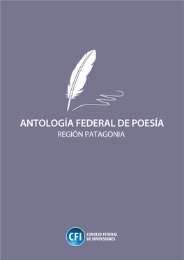 Descargar La Antología Federal De Poesía De La Región Patagonia
