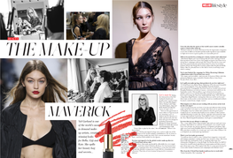 Val Garland Is One of the World's Most in Demand Make- up Artists, Creating Winning Looks for Bella, Gigi and Kate. She Spills