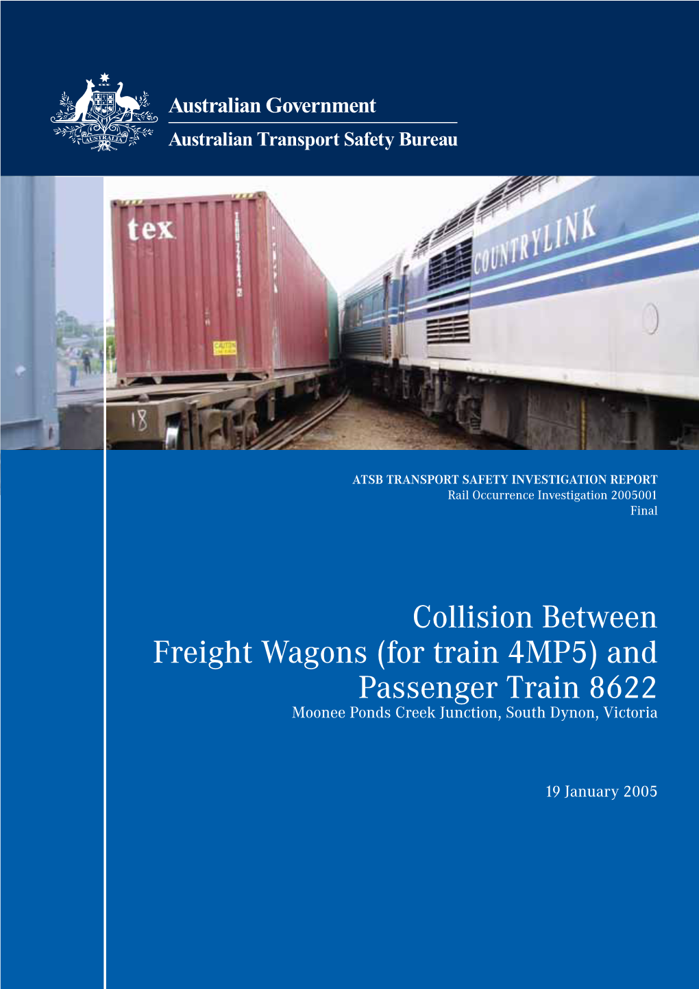 Collision Between Freight Wagons (For Train 4MP5) and Passenger Train 8622 Moonee Ponds Creek Junction, South Dynon, Victoria