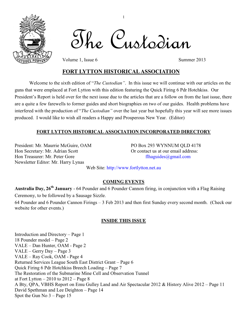 The Custodian Volume 1, Issue 6 Summer 2013