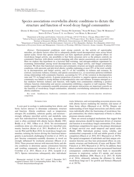 Species Associations Overwhelm Abiotic Conditions to Dictate the Structure and Function of Wood&#X2010;Decay Fungal Communit