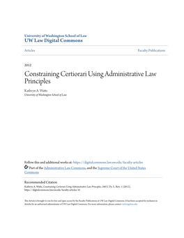 Constraining Certiorari Using Administrative Law Principles Kathryn A