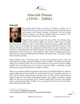 Biography Playwright Harold Pinter Was Born in Hackney, London, on 10 October 1930