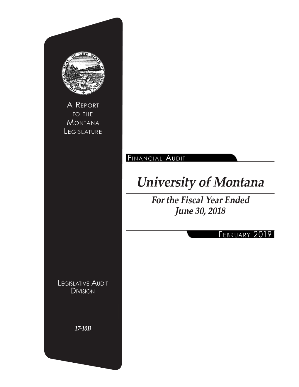 University of Montana for the Fiscal Year Ended June 30, 2018