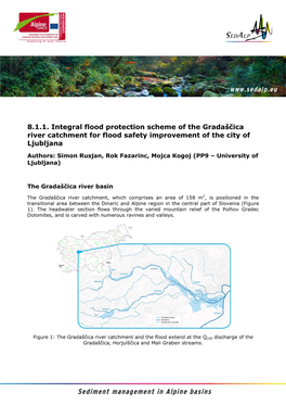 8.1.1. Integral Flood Protection Scheme of the Gradaščica River Catchment for Flood Safety Improvement of the City of Ljubljana