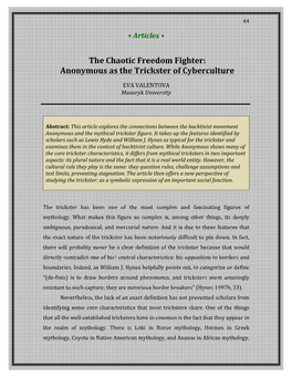 The Chaotic Freedom Fighter: Anonymous As the Trickster of Cyberculture