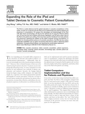Expanding the Role of the Ipad and Tablet Devices to Cosmetic Patient Consultations Jing Wang,* Jeffrey T.S