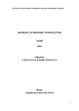 DOMINICAN HISTORY NEWSLETTER XXIII 2014 Edited By