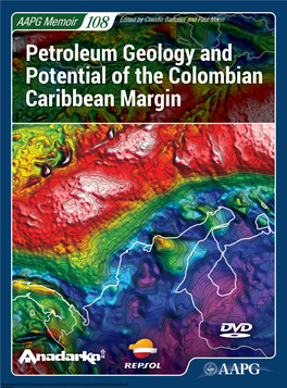 Petroleum Geology and Potential of the Colombian Caribbean Margin