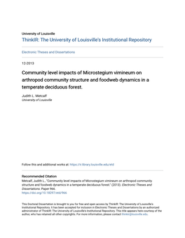 Community Level Impacts of Microstegium Vimineum on Arthropod Community Structure and Foodweb Dynamics in a Temperate Deciduous Forest