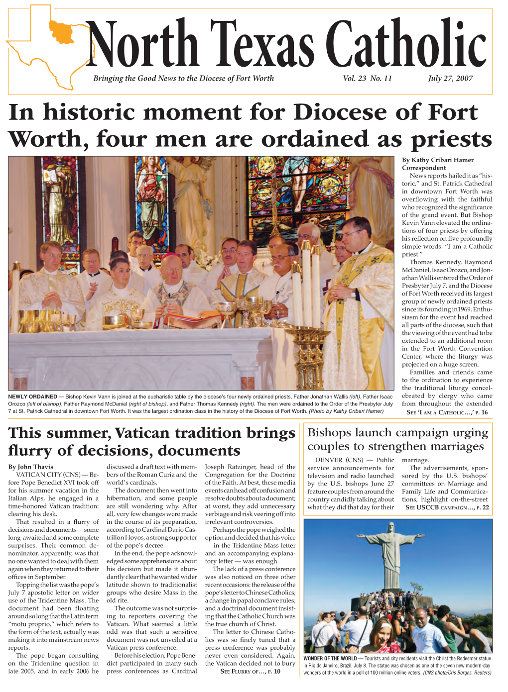 In Historic Moment for Diocese of Fort Worth, Four Men Are Ordained As Priests by Kathy Cribari Hamer Correspondent News Reports Hailed It As “His- Toric,” and St