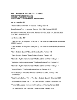 HOLT ATHERTON SPECIAL COLLECTIONS MS4: BRUBECK COLLECTION SERIES 4: AUDIO MATERIALS SUBSERIES 4A: COMMERCIAL RECORDINGS 4A.1A: R