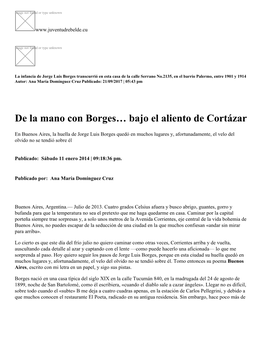 De La Mano Con Borges… Bajo El Aliento De Cortázar