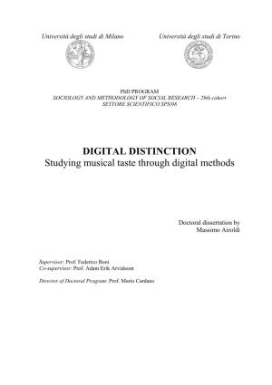 DIGITAL DISTINCTION Studying Musical Taste Through Digital Methods
