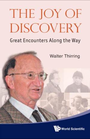 Joy of Discovery Great Encounters Along the Way the Joy of Discovery Great Encounters Along the Way