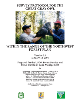 Survey Protocol for the Great Grey Owl Within the Range of the Northwest Forest Plan